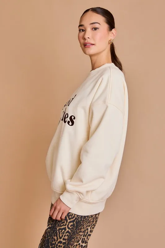 Good Vibes Only Sweatshirt - Cream